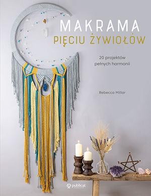 Książka do nauki makramy Makrama pięciu żywiołów
